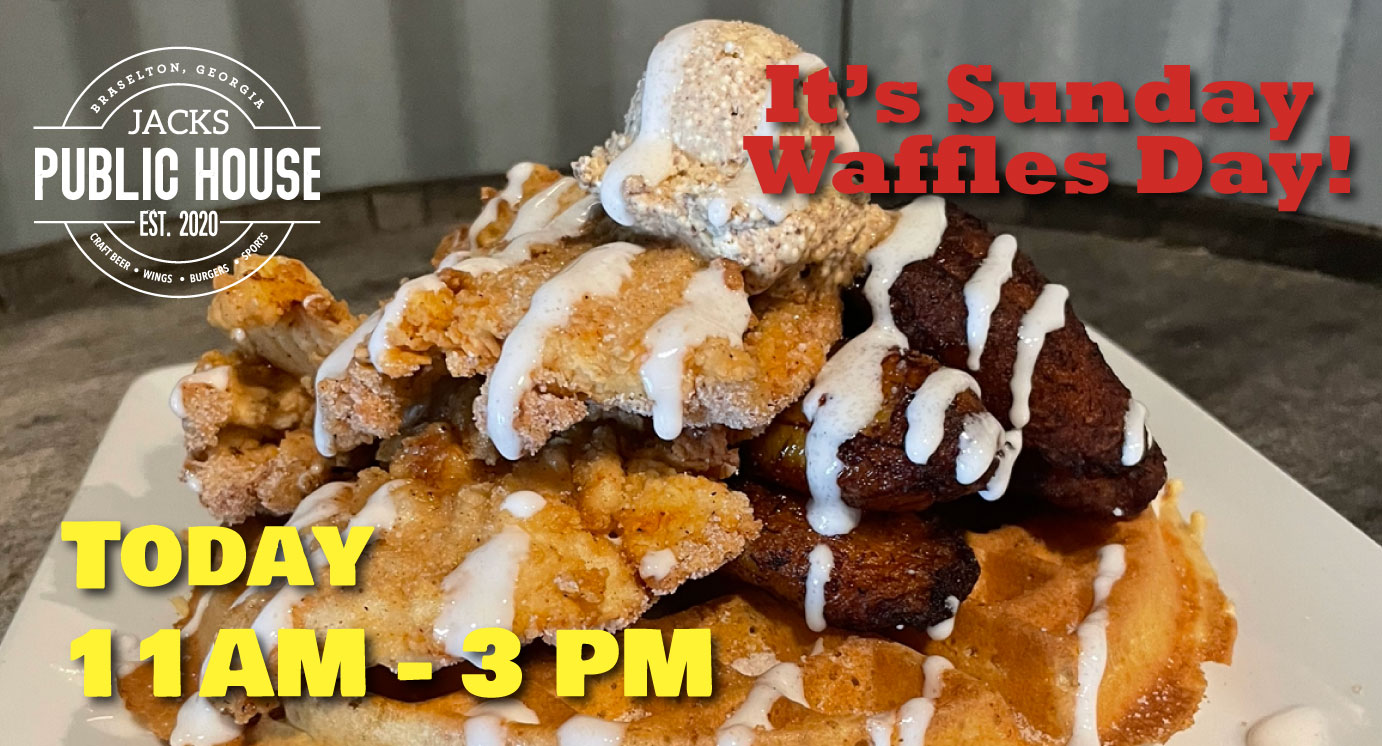 Sunday Waffles are today! Jack's Public House